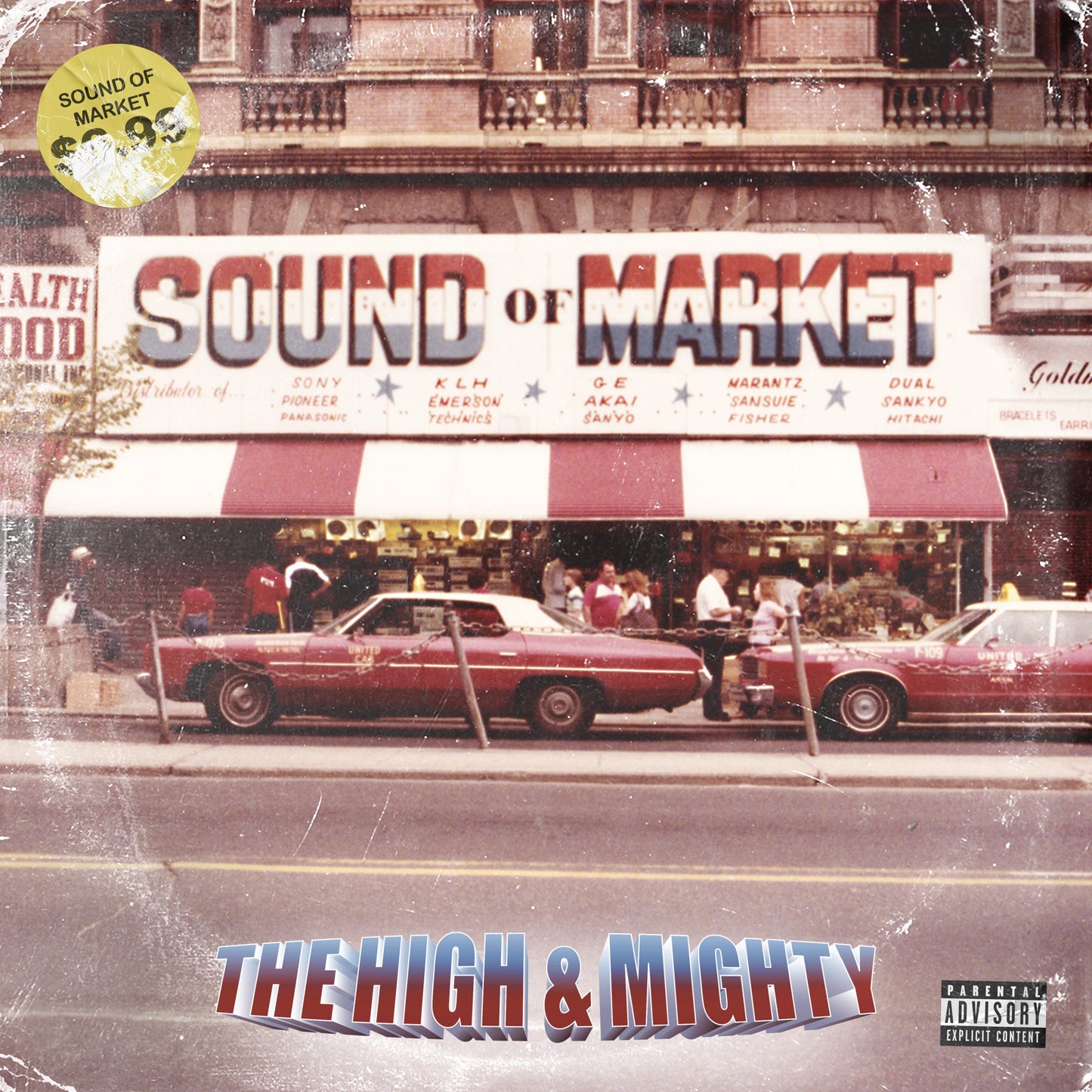 The High & Mighty - Sound Of Market (2LP) [RRC Music Co.]