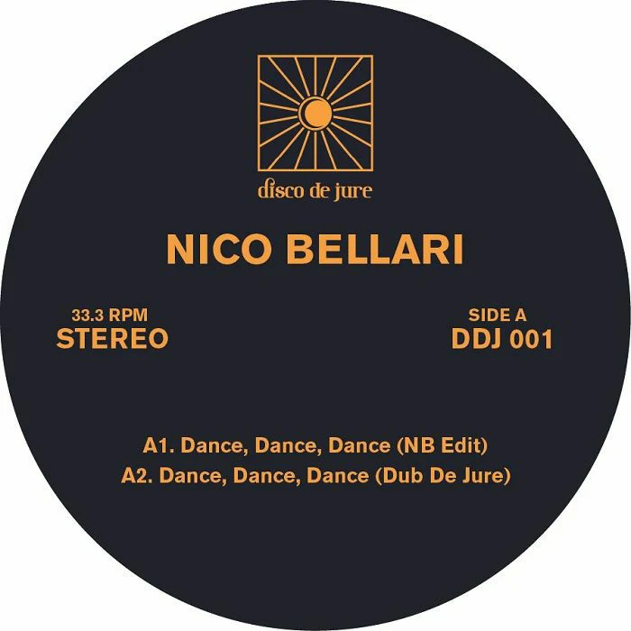 Nico Bellari - Dance Dance Dance [Disco De Jure]