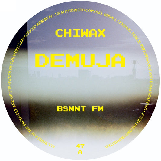 Demuja - BSMNT FM [Chiwax]