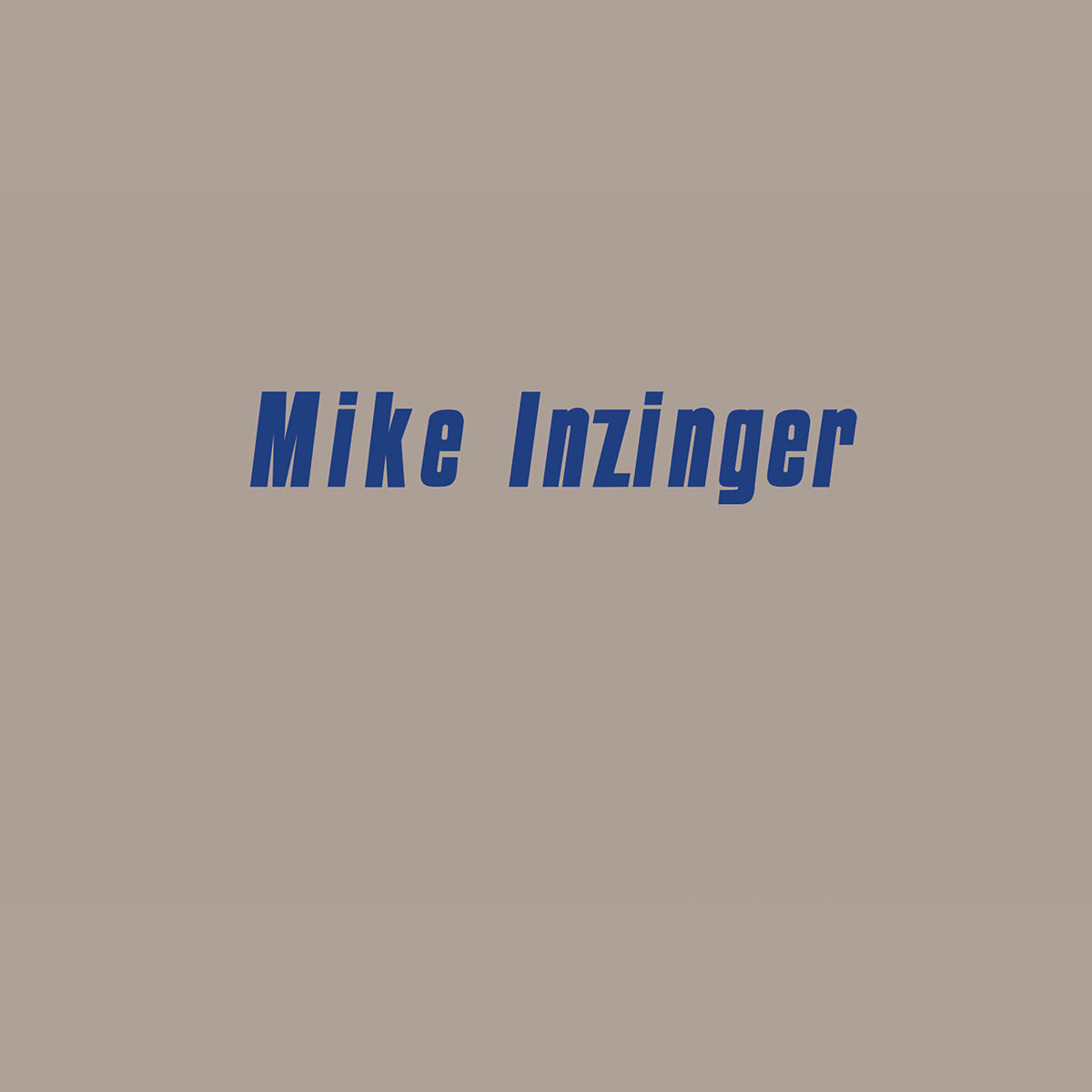 Mike Inzinger - Clear [MIR Records]