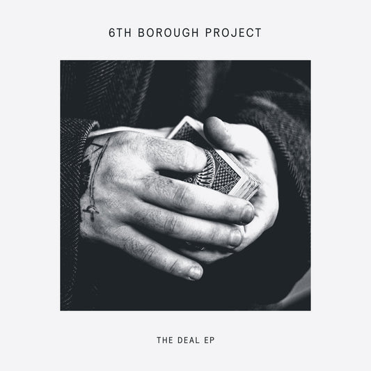 6th Borough - Project The Deal EP [Delusions Of Grandeur]