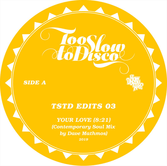 Dave Mathmos - TSTD EDITS 03 [Too Slow To Disco]