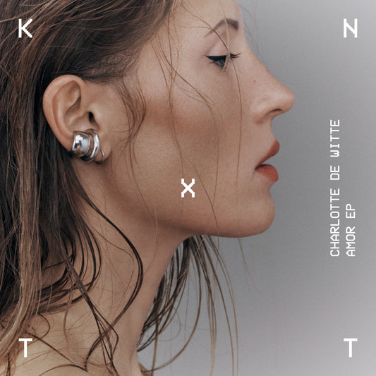 Charlotte de Witte - Amor EP [KNTXT]