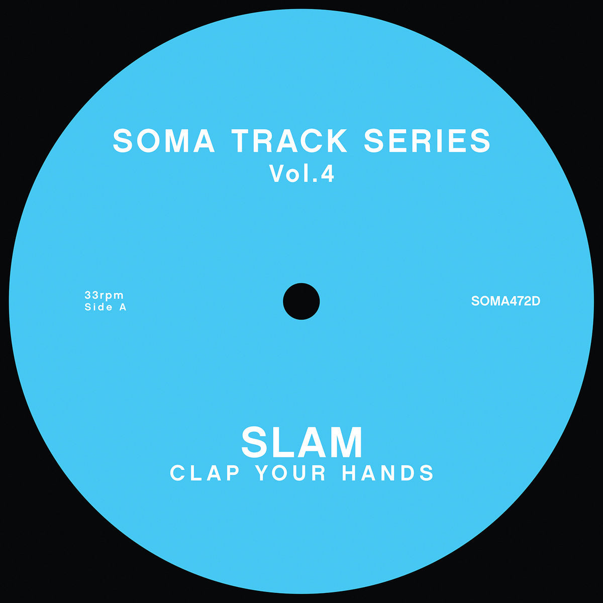 Jack Master / Slam - Soma Track Series Vol. 3 & 4 [Soma]