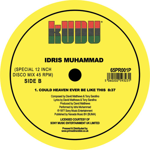 Idris Muhammad - Could Heaven Ever Be Like This (Late Nite Tuff Guy Remix) [KUDU]