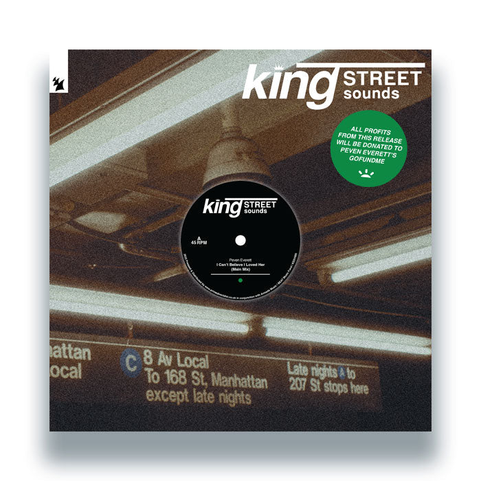 Peven Everett - I Can’t Believe I Loved Her [King Street Sounds]