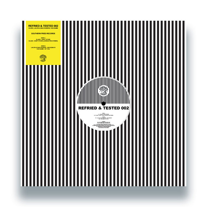 Elado / lau.ra & Bag Raiders / Van Damn - Refried & Tested 002 [Southern Fried Records]