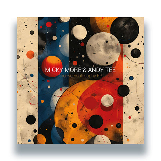 Micky More & Andy Tee - Groove Foolosophy EP [Groove Culture]