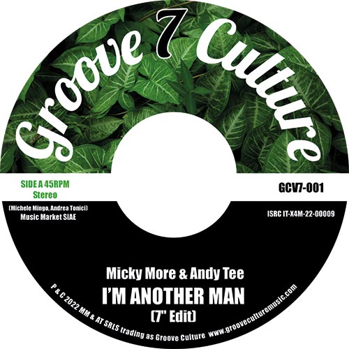 Micky More & Andy Tee - I’m Another Man / Night Cruiser [Groove Culture]