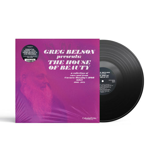 Various Artists Greg Belson Presents: The House Of Beauty [Celestial Echo]