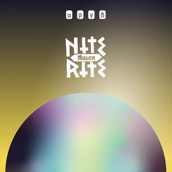 Mason - Nite Rite – Alpha, Beta, Gamma, Delta [Animal Language]