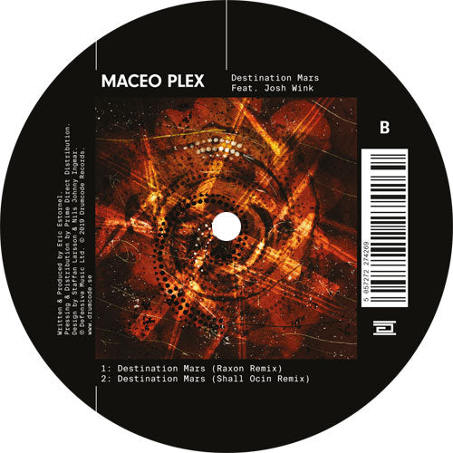 Maceo Plex - Destination Mars feat. Josh Wink (Incl. Raxon & Shall Ocin Remixes) [Drumcode]