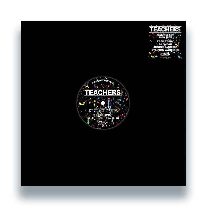 Todd Terry / DJ Sneak / Junior Sanchez / - Stanton Warriors Teachers [Only Cuts Records]