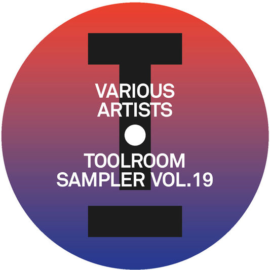 Various Artists - Toolroom Sampler Vol. 19 [Toolroom]