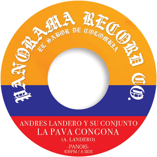 Andres Landero Y Su Conjunto / Afrosound - La Pava Congona / Soul Makossa [Panorama]