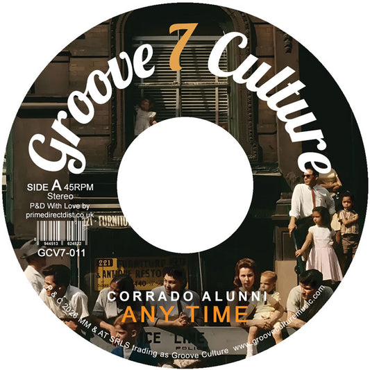 Corrado Alunni - Any Time / Soul Groove [Groove Culture Seven]