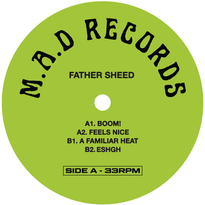 Father Sheed - Boom! EP - M.A.D RECORDS 016 [M.A.D Records]