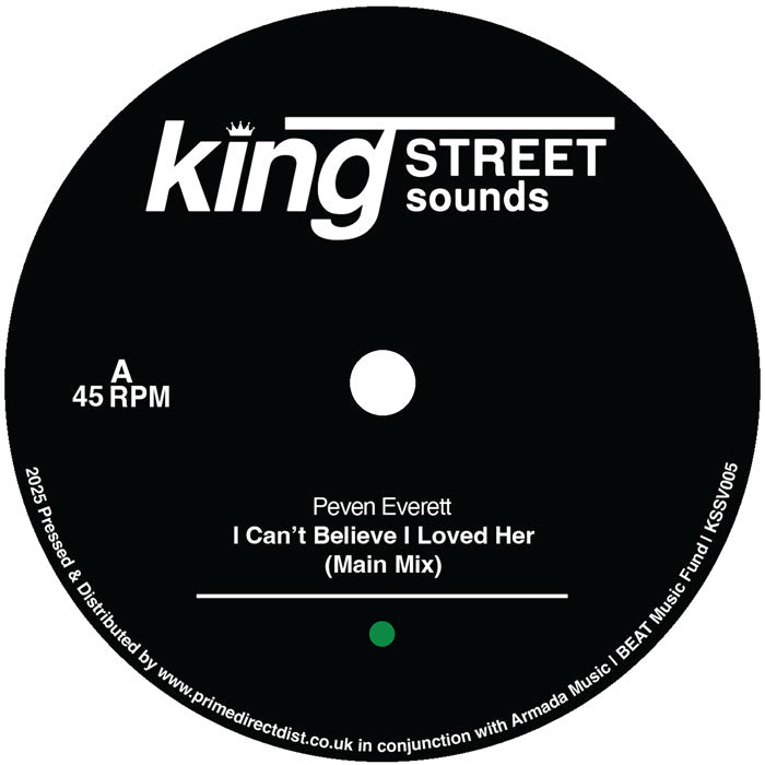 Peven Everett - I Can’t Believe I Loved Her [King Street Sounds]