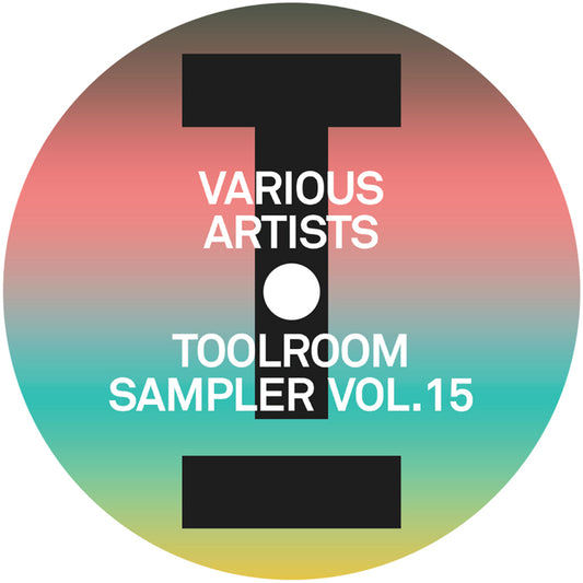 Various Artists - Toolroom Sampler Vol. 15 [Toolroom]