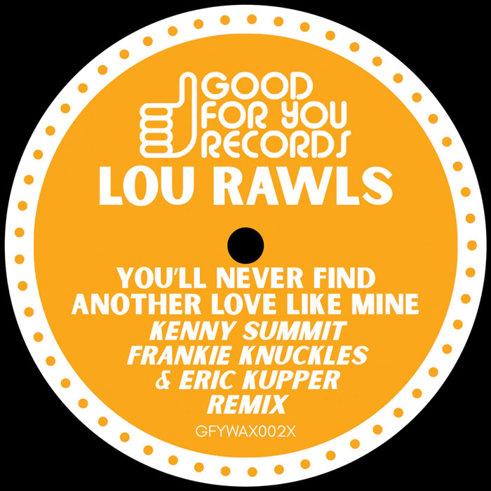 Lou Rawls / Yasmeen - You’ll Never Find / Loving You [Good For You Records]