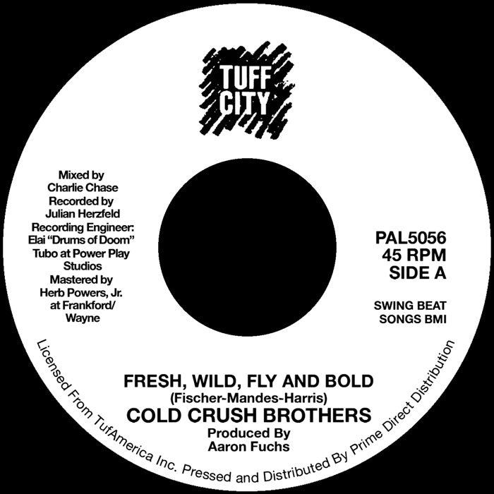 The Cold Crush Brothers - Fresh, Wild, Fly And Bold [Tuff City]