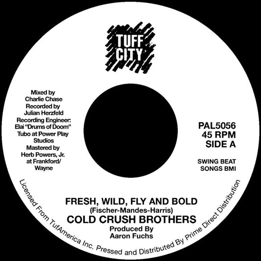 The Cold Crush Brothers - Fresh, Wild, Fly And Bold [Tuff City]