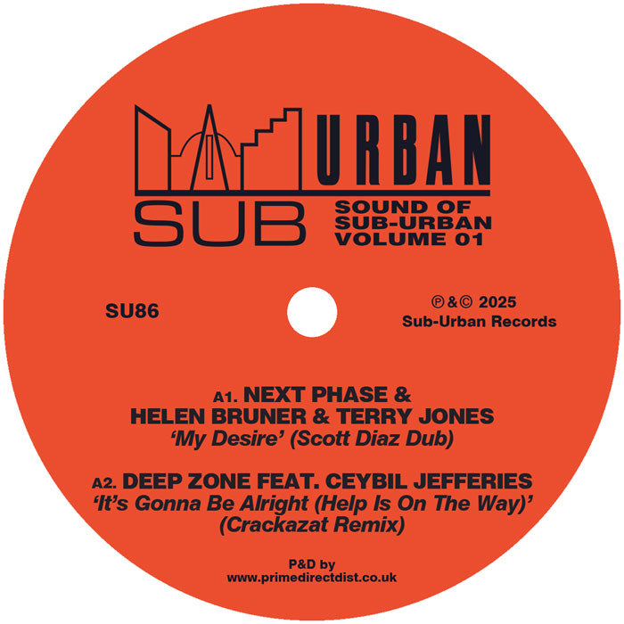 Kerri Chandler / Crackazat / Next Phase & Helen Bruner / Scott Diaz - The Sound Of Sub-Urban Volume 1 [Sub-Urban]