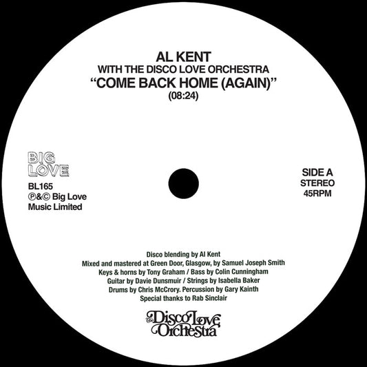 Al Kent with The Disco Love Orchestra - Come Back Home (Again) [Big Love]