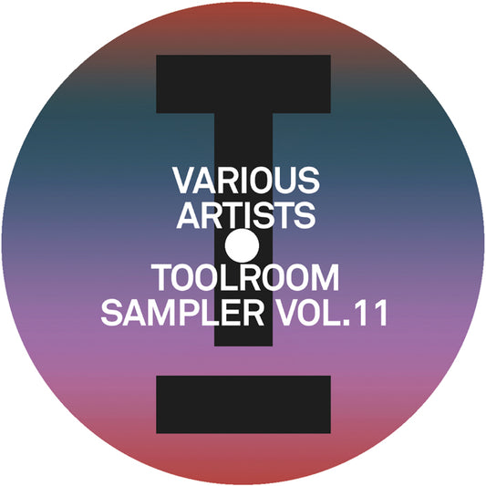 Various Artists - Toolroom Sampler Vol. 11 [Toolroom]