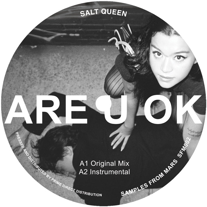 Salt Queen - ARE U OK [Samples From Mars]
