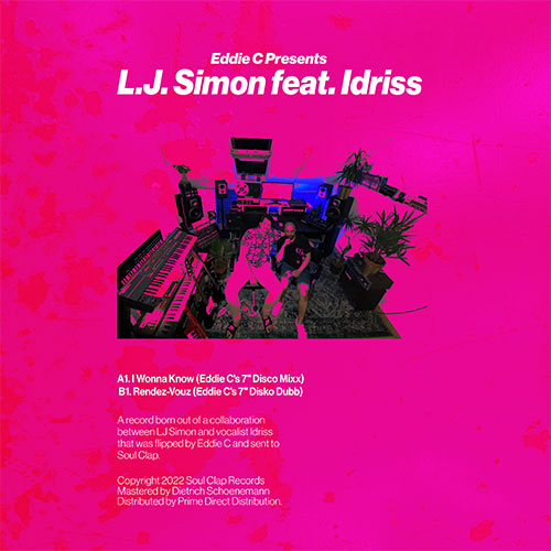 Eddie C Presents LJ Simon Featuring Idriss - I Wonna Know / Rendez-Vous [Soul Clap Records]