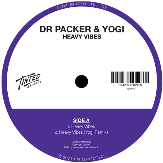 Dr Packer & Yogi / David Penn, Kurtis Mantronik & KPD - Heavy Vibes / Get Down [Tinted Records]
