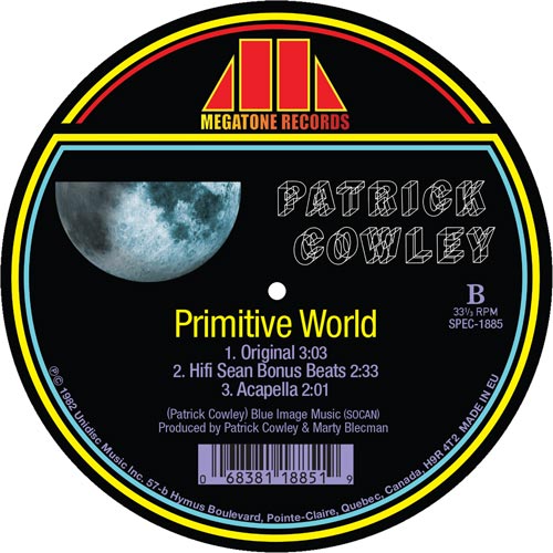Patrick Cowley - Primitive World (Hifi Sean Remixes) [Unidisc]