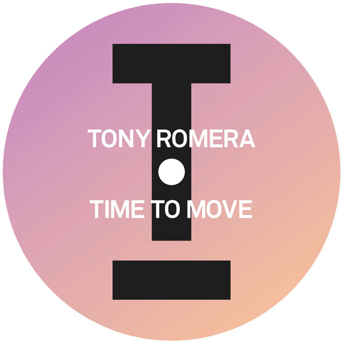 Tony Romera - Time To Move [Toolroom]