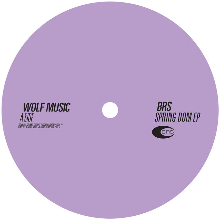 BRS - Spring Dom EP [Wolf Music]