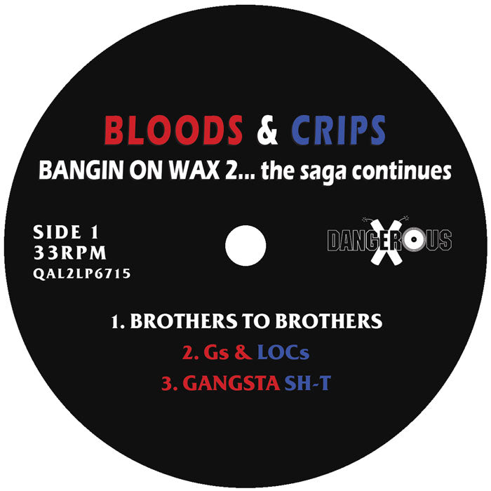 Bloods & Crips - Bangin' On Wax 2...The Saga Continues (EDICION ESPECIAL RSD2026) [Dangerous Records]