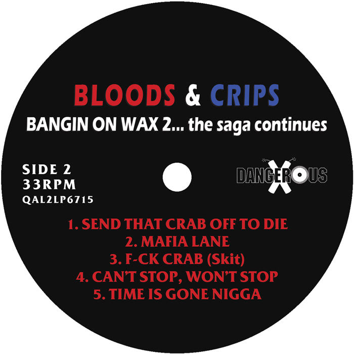 Bloods & Crips - Bangin' On Wax 2...The Saga Continues (EDICION ESPECIAL RSD2026) [Dangerous Records]