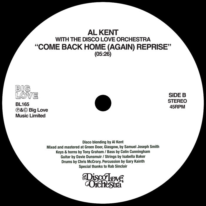 Al Kent with The Disco Love Orchestra - Come Back Home (Again) [Big Love]