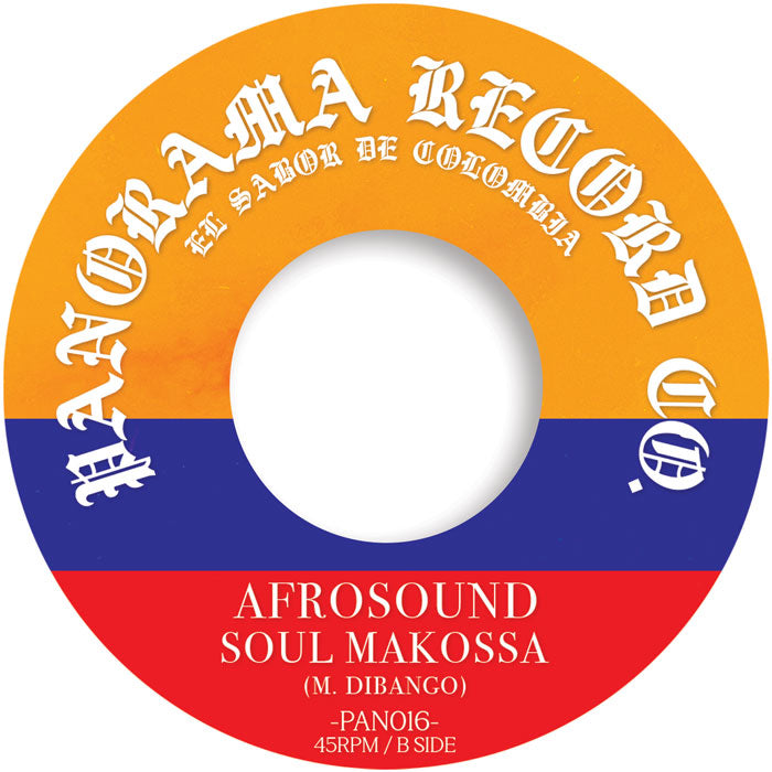 Andres Landero Y Su Conjunto / Afrosound - La Pava Congona / Soul Makossa [Panorama]