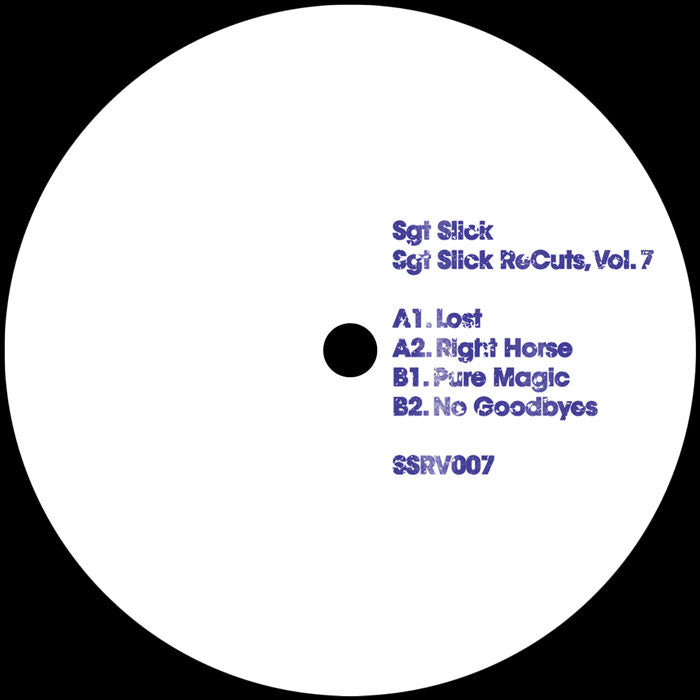 Sgt Slick - Vol. 7 [Sgt Slick Recuts]