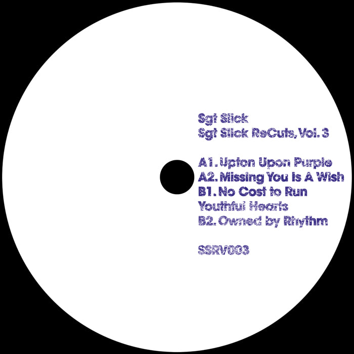 Sgt Slick - Vol. 3 [Sgt Slick Recuts]