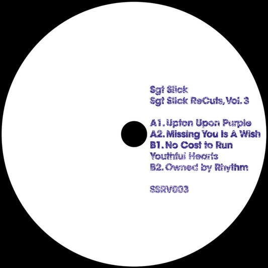Sgt Slick - Vol. 3 [Sgt Slick Recuts]