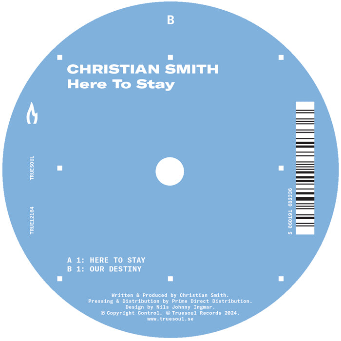 Christian Smith - Here To Stay [Truesoul]