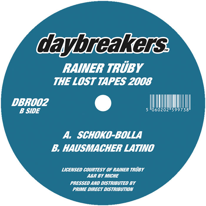 Rainer Trueby - The Lost Tapes 2008 [Daybreakers]