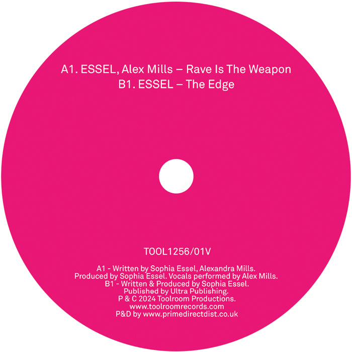 ESSEL / Alex Mills - Rave Is The Weapon / The Edge [Toolroom]