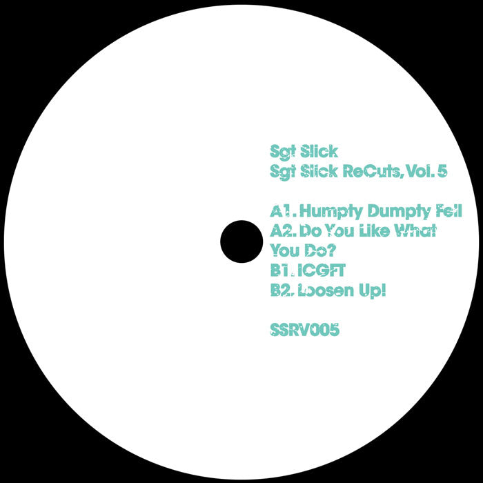 Sgt Slick - Vol. 5 [Sgt Slick Recuts]