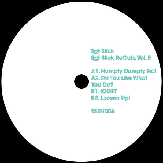 Sgt Slick - Vol. 5 [Sgt Slick Recuts]