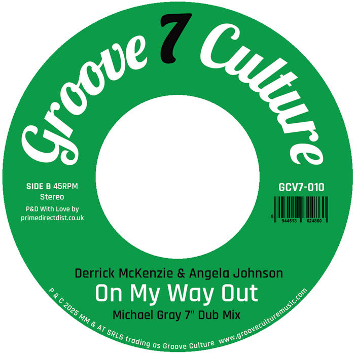 Derrick Mckenzie & Angela Johnson - On My Way Out (Michael Gray 7” Remix) [Groove Culture]