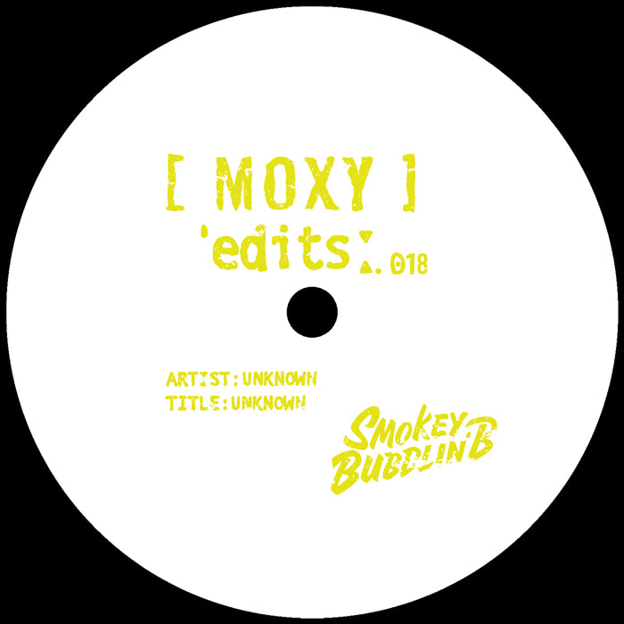 Unknown - Moxy Edits 17 & 18 [Moxy Muzik]