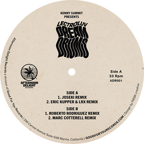 Lectroluv - Dream Drums (Incl. Eric Kupper, Joeski, Roberto Rodriguez, LRX, Marc Cotterell Remixes) [Afternoon Delight Records]